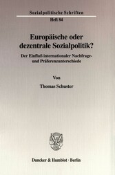 Europäische oder dezentrale Sozialpolitik?