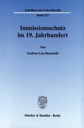 Immissionsschutz im 19. Jahrhundert.