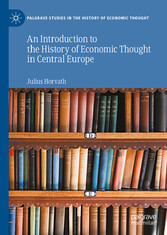 An Introduction to the History of Economic Thought in Central Europe