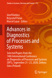 Advances in Diagnostics of Processes and Systems