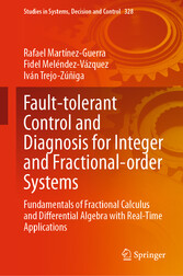 Fault-tolerant Control and Diagnosis for Integer and  Fractional-order Systems