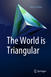 The World is Triangular