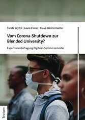 Vom Corona-Shutdown zur Blended University?