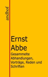 Gesammelte Abhandlungen, Vorträge, Reden und Schriften