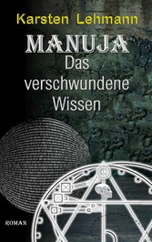 Manuja - Das verschwundene Wissen