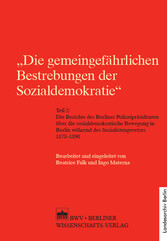 'Die gemeingefährlichen Bestrebungen der Sozialdemokratie'