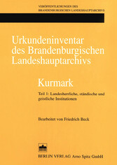 Urkundeninventar des Brandenburgischen Landeshauptarchivs - Kurmark