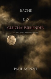 Rache des Gleichaussehenden