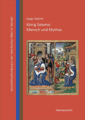 König Salomo: Mensch und Mythos