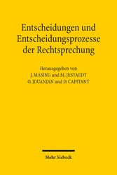 Entscheidungen und Entscheidungsprozesse der Rechtsprechung