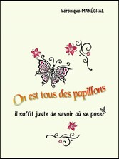 On est tous de papillons