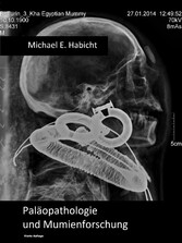 Handbuch Paleopathologie und Mumienforschung