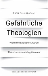 Gefährliche Theologien