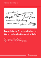 Französische Österreichbilder - Österreichische Frankreichbilder