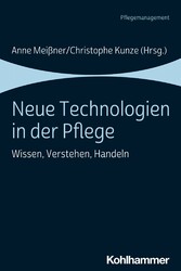 Neue Technologien in der Pflege