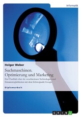 Suchmaschinen. Optimierung und Marketing