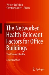 The Networked Health-Relevant Factors for Office Buildings