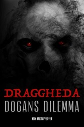 Draggheda - Dogans Dilemma