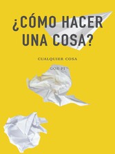 ¿Cómo hacer una cosa?