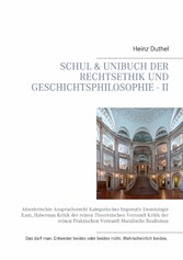 Schul & Unibuch der Rechtsethik und Geschichtsphilosophie - II