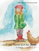 Mathilda und der Mann auf der Bank