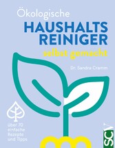 Ökologische Haushaltsreiniger selbst gemacht