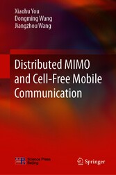 Distributed MIMO and Cell-Free Mobile Communication