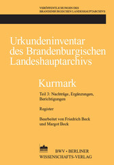 Urkundeninventar des Brandenburgischen Landeshauptarchivs - Kurmark