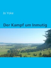 Der Kampf um Inmutig