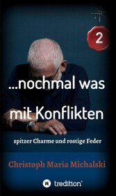 ... nochmal was  mit Konflikten - 2