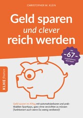 Geld sparen und clever reich werden