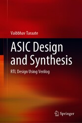 ASIC Design and Synthesis