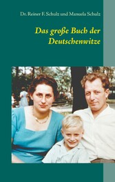 Das große Buch der Deutschenwitze