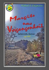 Margits neue Vergangenheit