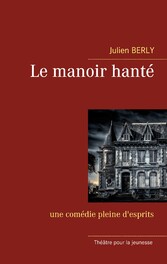 Le manoir hanté