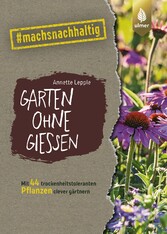 Garten ohne Gießen