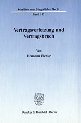 Vertragsverletzung und Vertragsbruch.