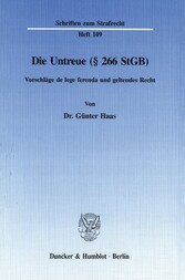 Die Untreue (§ 266 StGB).