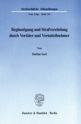 Begünstigung und Strafvereitelung durch Vortäter und Vortatteilnehmer.