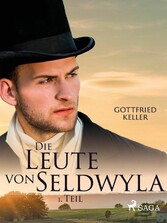 Die Leute von Seldwyla - 1. Teil