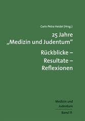 25 Jahre 'Medizin und Judentum'