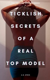 TickLish secrets of a top ModeL