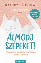 Álmodj szépeket!