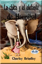 La Chica Y El Elefante De Hannibal