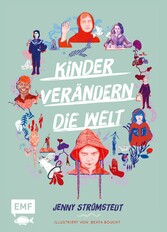 Kinder verändern die Welt