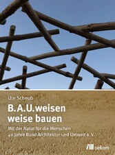 B.A.U.weisen - weise bauen