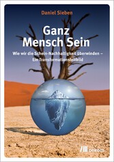 Ganz Mensch Sein