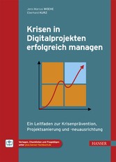 Krisen in Digitalprojekten erfolgreich managen