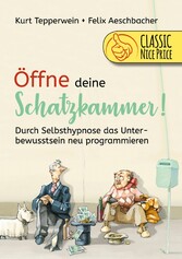 Öffne deine Schatzkammer