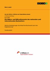 Die Makro- und Mikroökonomie des nationalen und internationalen Buchsektors